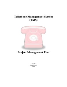 Telephone Management System (TMS) Project Management Plan