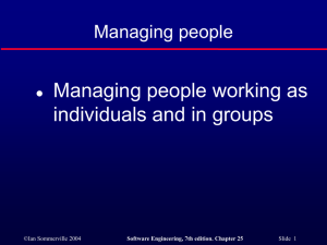 Managing people working as individuals and in groups Managing people 