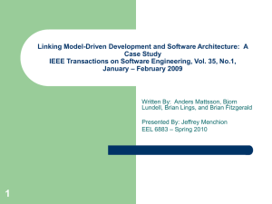 Linking Model-Driven Development and Software Architecture:  A Case Study