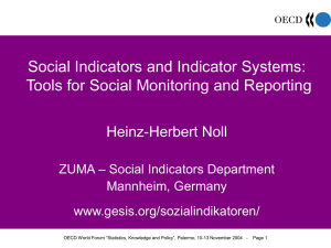 Social Indicators and Indicator Systems: Tools for Social Monitoring and Reporting