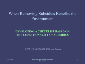 When Removing Subsidies Benefits the Environment DEVELOPING A CHECKLIST BASED ON
