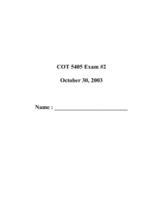 COT 5405 Exam #2  October 30, 2003 Name : _________________________