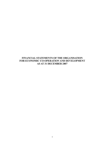 FINANCIAL STATEMENTS OF THE ORGANISATION FOR ECONOMIC CO-OPERATION AND DEVELOPMENT