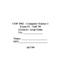 COP 3502 – Computer Science 1 Exam #1 – Fall ’99