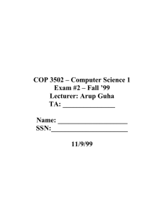 COP 3502 – Computer Science 1 Exam #2 – Fall ’99