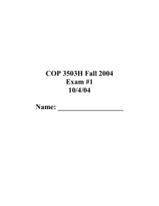 COP 3503H Fall 2004 Exam #1 10/4/04