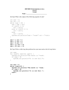 2005 BHCSI Introduction to Java Test #2 7/22/05 Name : ______________________________