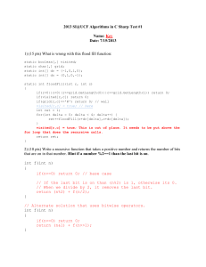 2013 SI@UCF Algorithms in C Sharp Test #1  Name: Date: 7/15/2013