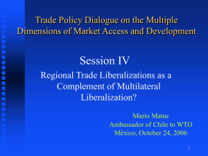 Session IV Trade Policy Dialogue on the Multiple