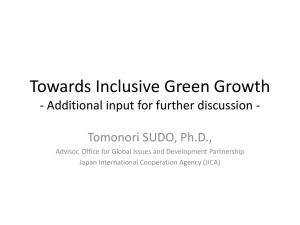 Towards Inclusive Green Growth - Additional input for further discussion -