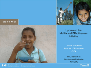 Update on the Multilateral Effectiveness Initiative James Melanson