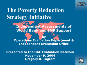 The Poverty Reduction Strategy Initiative Independent Assessments of World Bank and IMF Support