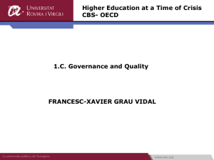 Higher Education at a Time of Crisis CBS- OECD FRANCESC-XAVIER GRAU VIDAL