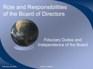 Role and Responsibilities of the Board of Directors Fiduciary Duties and