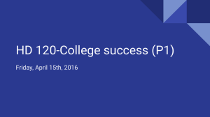 HD 120-College success (P1) Friday, April 15th, 2016
