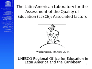 The Latin-American Laboratory for the Assessment of the Quality of