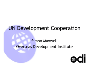 UN Development Cooperation Simon Maxwell Overseas Development Institute
