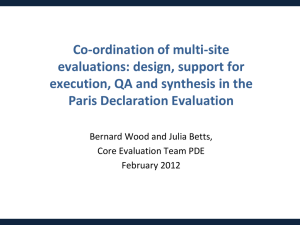 Co-ordination of multi-site evaluations: design, support for Paris Declaration Evaluation