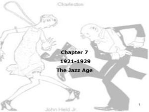 Chapter 7 1921-1929 The Jazz Age 1