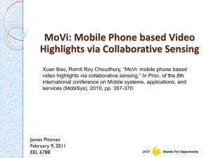 MoVi: Mobile Phone based Video Highlights via Collaborative Sensing