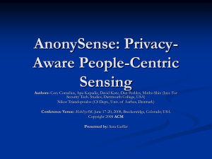 AnonySense: Privacy- Aware People-Centric Sensing