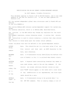 SPECIFICATION FOR MS-DOS KERMIT SYSTEM-DEPENDENT MODULES by Jeff Damens, Columbia University