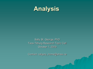 Analysis Sally St. George, PhD Taos-Tilburg Research Topic Call October 1, 2009