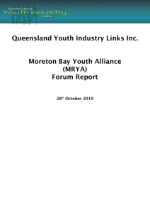 Queensland Youth Industry Links Inc. Moreton Bay Youth Alliance (MRYA)