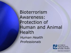 Bioterrorism Awareness: Protection of Human and Animal