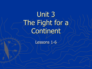 Unit 3 The Fight for a Continent Lessons 1-6