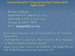 Several Geometric Tiling and Packing Problems With Applications Bhaskar DasGupta