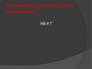 The American Colonies Declare Independence NB # 7