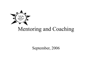 Mentoring and Coaching September, 2006