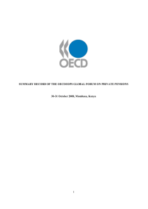 1 SUMMARY RECORD OF THE OECD/IOPS GLOBAL FORUM ON PRIVATE PENSIONS