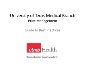 University of Texas Medical Branch Print Management Guide to Best Practices