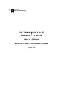 STAFF RECRUITMENT STATISTICS &amp; UNIVERSITY STAFF PROFILE