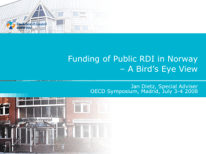 Funding of Public RDI in Norway – A Bird’s Eye View
