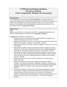 UTMB Internal Medicine Residency Emergency Medicine Goals, Competencies, Methods, and Assessments Overall Goal