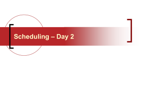 – Day 2 Scheduling