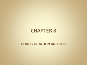 BOND VALUATION AND RISK 1