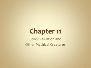 Stock Valuation and Other Mythical Creatures 1
