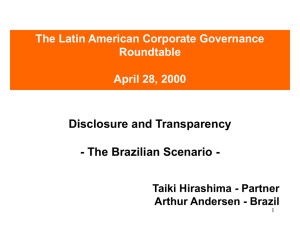 Disclosure and Transparency - The Brazilian Scenario - Roundtable