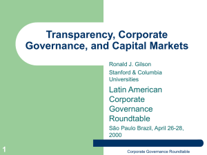 Transparency, Corporate Governance, and Capital Markets Latin American Corporate