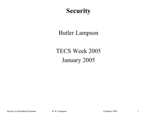 Security  Butler Lampson TECS Week 2005