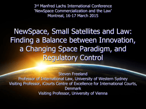 3 Manfred Lachs International Conference ‘NewSpace Commercialization and the Law’