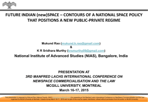 FUTURE INDIAN (new)SPACE – CONTOURS OF A NATIONAL SPACE POLICY