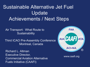 Sustainable Alternative Jet Fuel Update Achievements / Next Steps