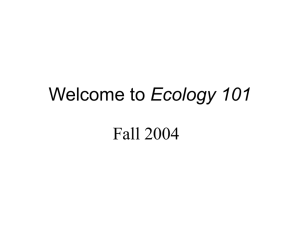 Ecology 101 Fall 2004