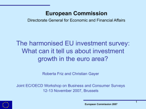 The harmonised EU investment survey: growth in the euro area? European Commission