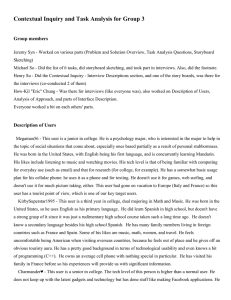 Contextual Inquiry and Task Analysis for Group 3 Group members